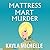 Mattress Mart Murder (Chloe...