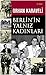 Berlin'in Yalnız Kadınları