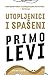 Utopljenici i spašeni by Primo Levi