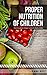 Proper Nutrition Of Children