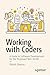 Working with Coders by Patrick   Gleeson