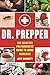 Dr. Prepper: The Disaster P...