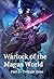 Warlock of the Magus World - Part 2 by Jane     Harrison