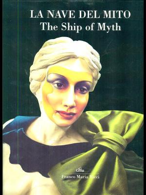 La nave del mito: The Ship of Myth (Hardcover)