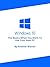 Windows 10: The Basics When...