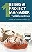 Being a Project Manager: The Beginning