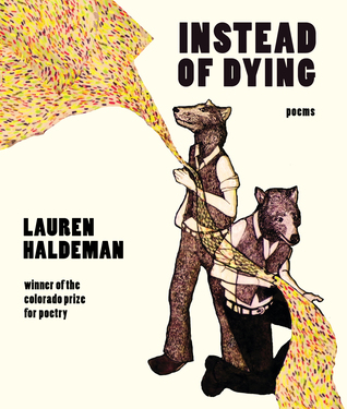 Instead of Dying (Colorado Prize for Poetry)