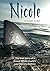 Nicole: The true story of a...