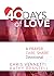 40 Days of Love by Kathy Branzell