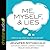 Me, Myself, and Lies: What to Say When You Talk to Yourself