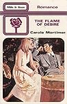 The Flame of Desire by Carole Mortimer