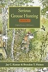 Serious Grouse Hu...