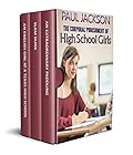 The Corporal Punishment of High School Girls: a 3 volume box set