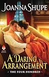A Daring Arrangement by Joanna Shupe