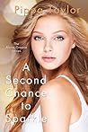 A Second Chance to Sparkle by Pippa Taylor