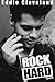 Rock Hard (Eddie's Quickies, Vol. VIII)