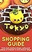 Tokyo Shopping Guide 2017: ...