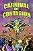 Carnival of Contagion