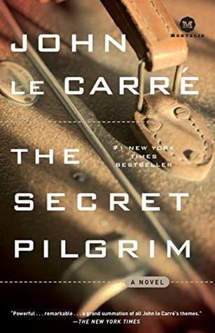 The Secret Pilgrim (George Smiley, #8)