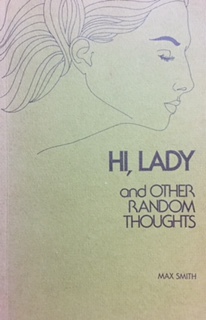 Hi, Lady and Other Random Thoughts