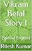 Vikram Betal Story 1: