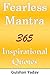 Fearless Mantra: 365 Inspir...