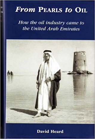 From Pearls to Oil: How The Oil Industry Came to the United Arab Emirates