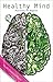 Healthy Mind (Health Conscious Series)