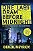 One Last Dram Before Midnight by Denzil Meyrick One Last Dram Before Midnight by Denzil Meyrick