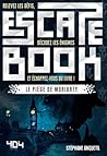 Escape Book: Le p...