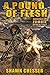 A Pound of Flesh (Surviving...