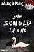 Die Schuld in uns: Thriller (German Edition)