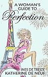 A Woman's Guide to Perfection by Alix Nichols