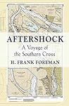 AFTER-SHOCK: A Voyage of the SOUTHERN CROSS