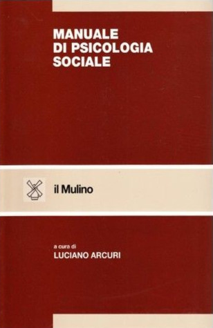 Manuale di psicologia sociale