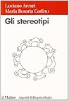 Gli stereotipi: D...