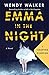 Emma in the Night: 5 Chapte...