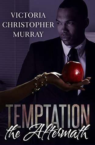 Temptation: The Aftermath (Kindle Edition)