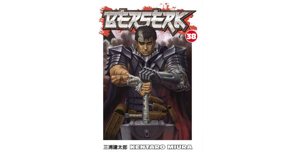Berserk, Vol. 38 by Kentaro Miura