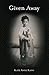 Given Away by Kate Anne Kang