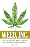Weed, Inc.: The T...