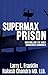 Supermax Prison:  controlli...