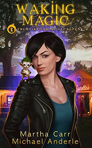 Waking Magic (The Leira Chronicles, #1)