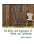 The Utility and Importance of Creeds and Confessions