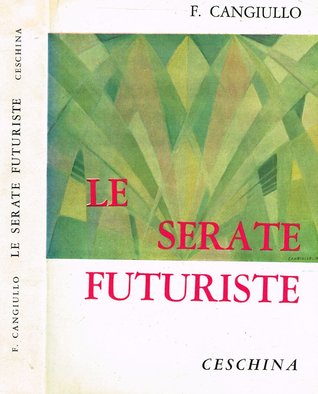 Le serate futuriste