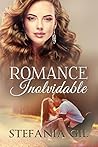 Romance inolvidable by Stefania Gil