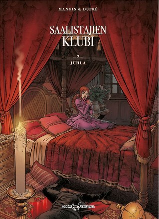 Saalistajien klubi 2 - Juhla (Le Club des Prédateurs #2)