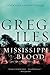 Mississippi Blood (Penn Cage, #6)