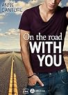 On the road with you On the road with you