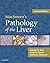MacSween's Pathology of the Liver